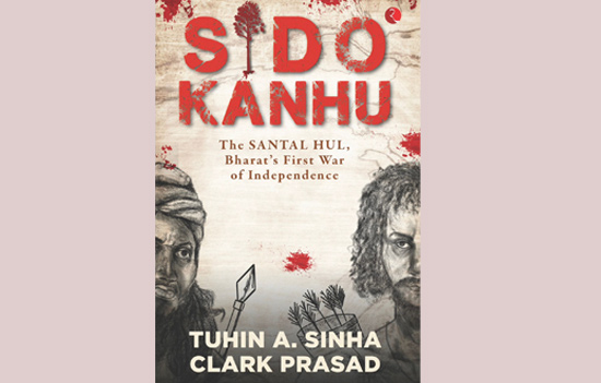 SIDO KANHU, The SANTAL HUL 