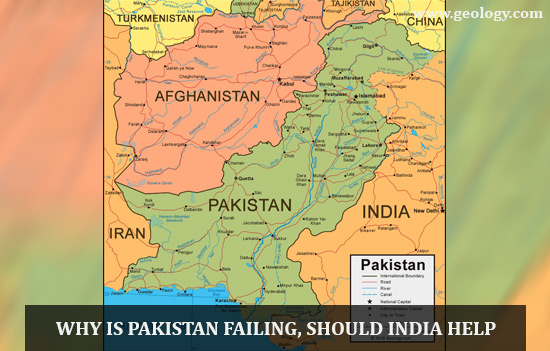 Why Pakistan is failing, What should India do, Why the World needs Pakistan 